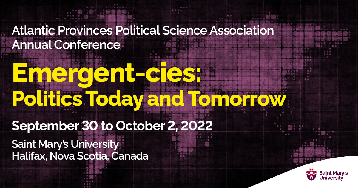 APPSA 2022 Emergent-cies: Politics Today and Tomorrow poster