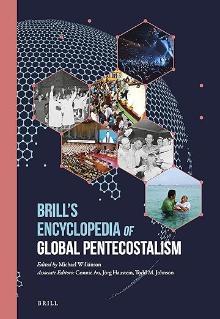 Cover of Brill's Encyclopedia of Global Pentecostalism featuring several hexagonal tiles with images of various people and places.