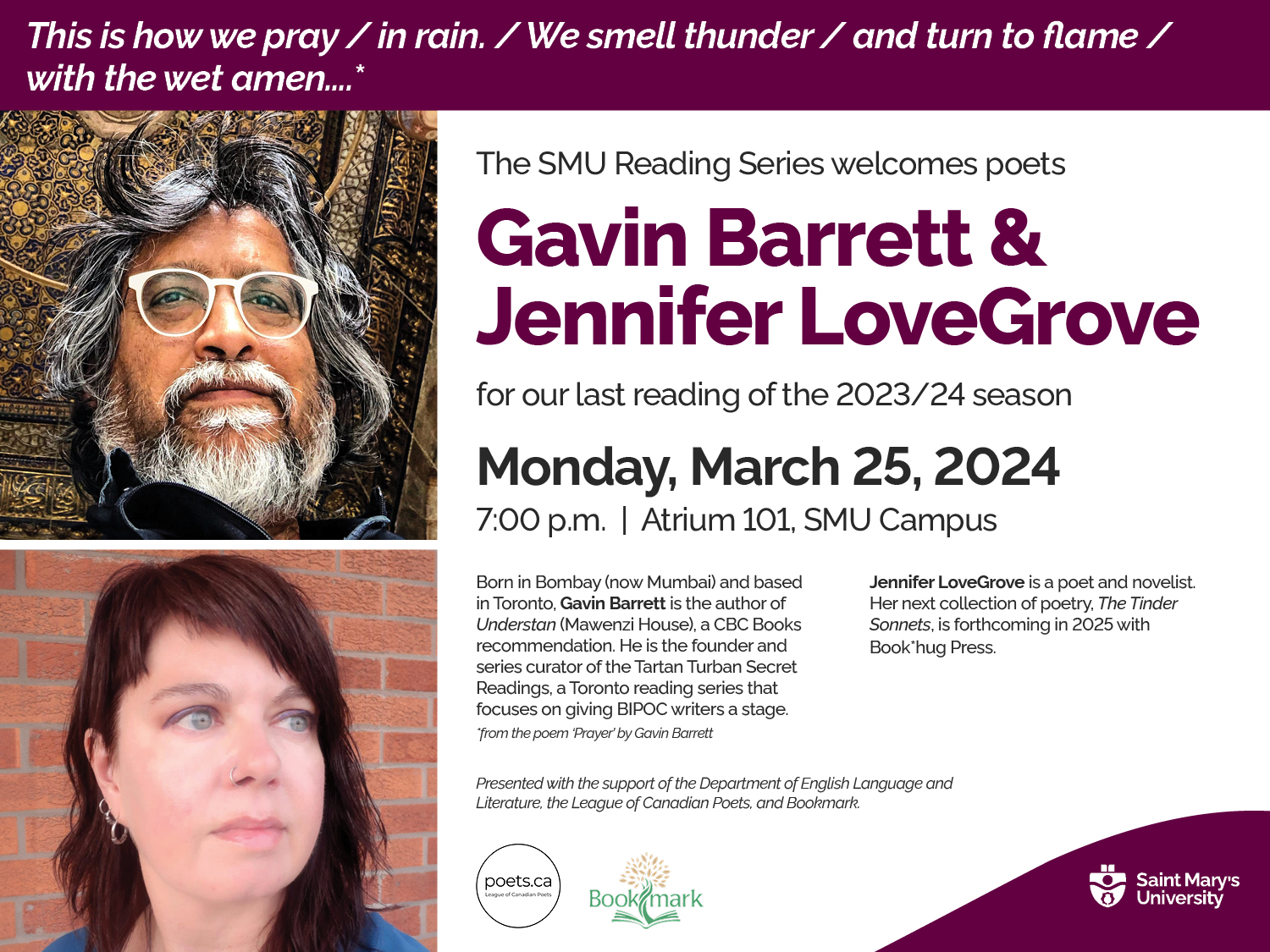 A SMU Reading Series poster promoting the last event of its 2023/24 season with poets Gavin Barret and Jennifer LoveGrove on Monday, March, 25, 2024 at 07:00 pm in Atrium 101. Gavin and Jennifer's photos are on the left side of the poster.
